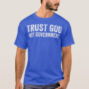 Search for trust god not government tshirts Christian