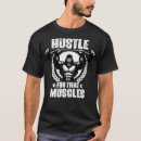 Search for hustle quotes tshirts Gym