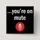 Search for mute buttons You're on mute