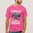 Search for garbage can tshirts Work