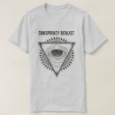 Search for conspiracy theory tshirts Politics