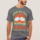Search for fishing bobber tshirts Angler