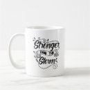 Search for storms mugs Inspirational