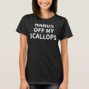 Search for scallop tshirts Lover