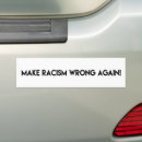 Search for anti racism bumper stickers Protest