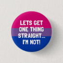 Search for lgbt sayings buttons Bisexual