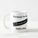 Search for proofreading mugs Proofreader