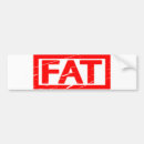 Search for fat bumper stickers Funny