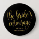 Search for entourage buttons Bridal party