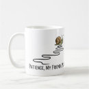 Search for patience mugs Mindfulness