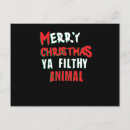 Search for merry you filthy animal christmas cards Santa claus