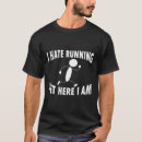 Search for i hate it here tshirts Marathon