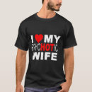 Search for psychotic wife tshirts Husband