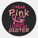 Search for love my sister stickers Breast