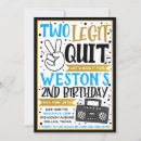 Search for 2 legit 2 quit Two legit party