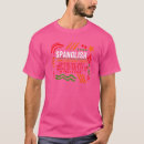 Search for spanglish tshirts Spanish