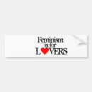 Search for feminism bumper stickers Women