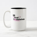 Search for reality tv mugs Real housewives