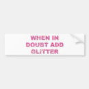 Search for glitter bumper stickers Pink