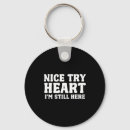 Search for heart attack keychains Valentineâ