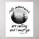Search for the mountains are calling posters Motivational