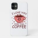Search for love coffee iphone cases Humour