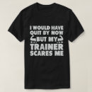 Search for trainer tshirts Sarcasm