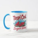 Search for hot summer mugs Tropical