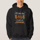 Search for christmas cookies hoodies Popular