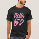 Search for hello 60 tshirts Cute