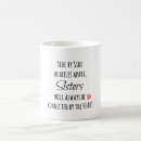 Search for sister quotes mugs Inspirational
