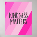 Search for kindness matters posters Quotes
