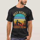 Search for best cousin ever tshirts Dad