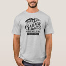 Search for garage tshirts Funny