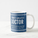 Search for greatest doctor mugs Physician