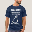 Search for cleric tshirts Gaming
