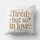 Search for tired pillows Mom