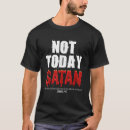 Search for not today jesus tshirts Believer