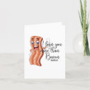 Search for bacon valentines day cards Humour