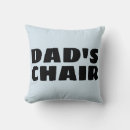 Search for dads chair pillows Funny