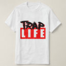 Search for trap tshirts Swag