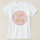 Search for good life tshirts Mindfulness