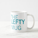 Search for lefty mugs Humour