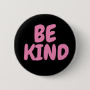 Search for kindness buttons Inspirational
