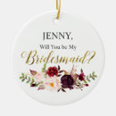 Search for will you be my bridesmaid ornaments Floral