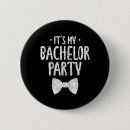 Search for funny wedding buttons Groom to be