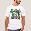 Search for not lucky blessed tshirts Patty