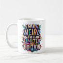 Search for weird humor mugs Cool
