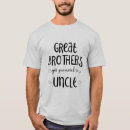 Search for great uncle tshirts Uncle to be