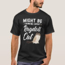 Recherche de ragdoll cat tshirts À propos